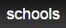 Schools