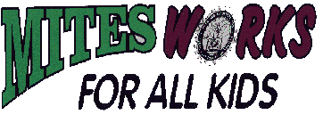 MITES logo MITES works for all kids