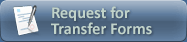 Request for Transfer Forms