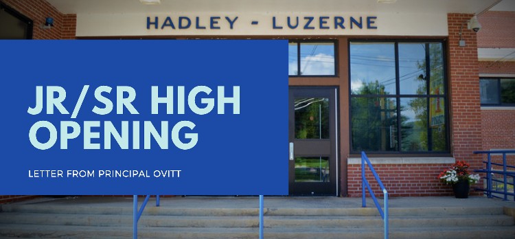 Hadley-Luzerne Junior/Senior High School: Letter From Principal Ovitt Hadley-Luzerne Junior/Senior High School: Letter From Principal Ovitt