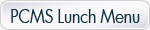 PCMS Lunch Menu